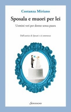 sposala e muori per lei